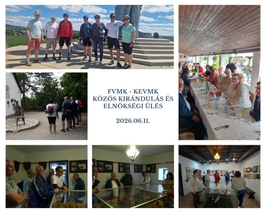 Kirándulás és elnökségi ülés 2026.06.11.